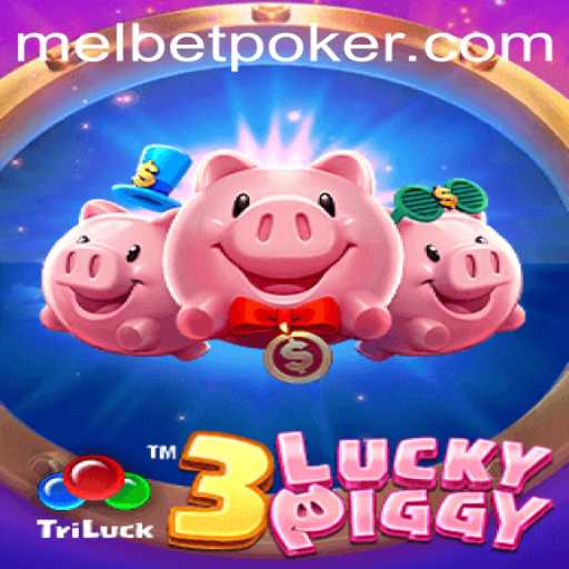 Exploring the Thrills of 3LUCKYPIGGY on Melbet