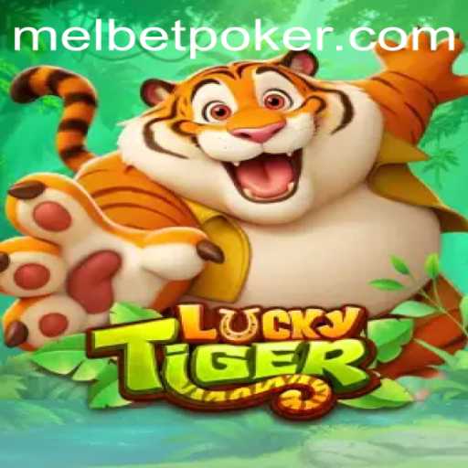 Discovering the Thrills of LuckyTiger and Melbet: A Comprehensive Guide