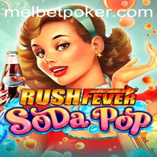 Exploring the Enthralling World of RushFeverSodaPop: A Modern Gaming Adventure